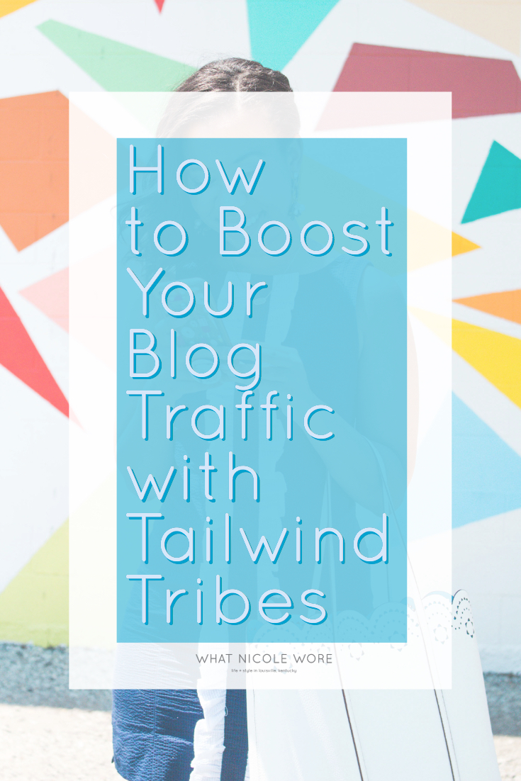 How to Boost Your Blog Traffic with Tailwind Tribes | Louisville Blogger
